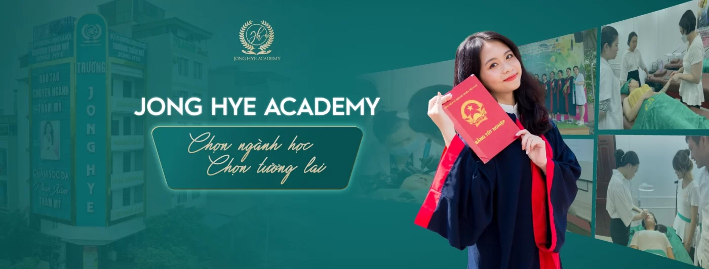 Trường đào tạo thẩm mỹ Jong Hye Academy